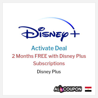 Special Deal for Disney Plus 2 Months FREE with Disney Plus Subscriptions
