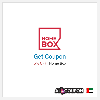 Coupon for Home Box 5% OFF