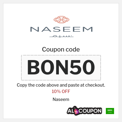 Coupon for Naseem (BON50) 10% OFF