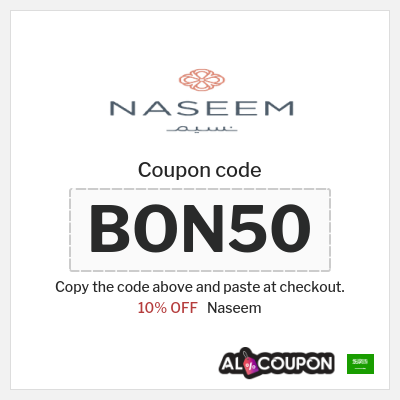 Coupon for Naseem (BON50) 10% OFF