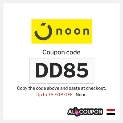 Coupon for Noon (DD85) Up to 75 EGP OFF