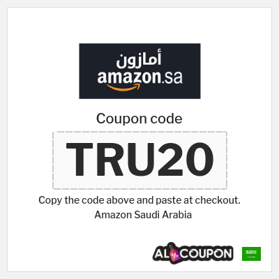 Coupon for Amazon Saudi Arabia (TRU20)