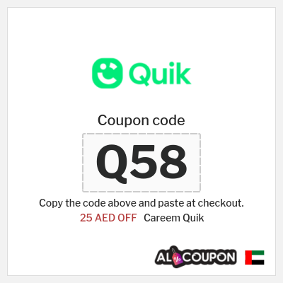 Coupon for Careem Quik (Q58) 25 AED OFF