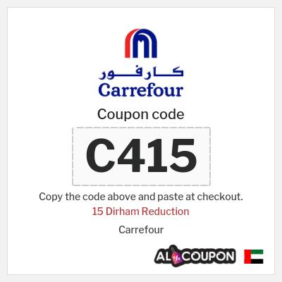 Coupon for Carrefour (C415) 15 Dirham Reduction