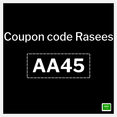 Rasees Coupon (AA45) Rasees Coupon Code 2026