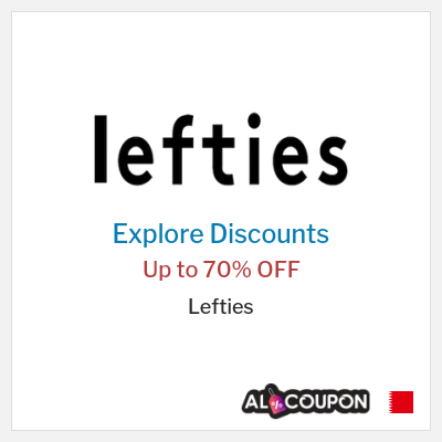 Coupon discount code for Lefties Up to 70% OFF