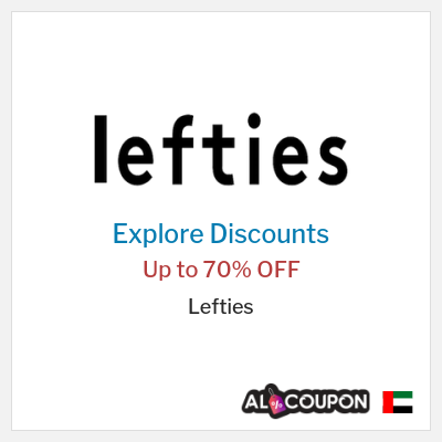 Sale for Lefties Up to 70% OFF