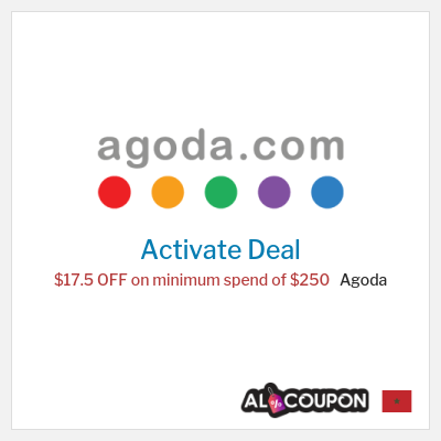 Special Deal for Agoda $17.5 OFF on minimum spend of $250