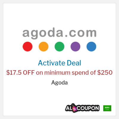 Special Deal for Agoda $17.5 OFF on minimum spend of $250