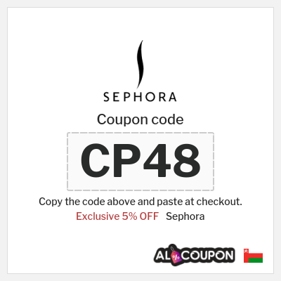 Coupon for Sephora (CP48) Exclusive 5% OFF