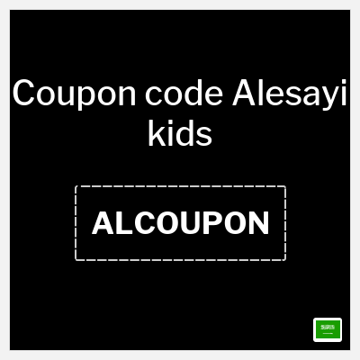 Coupon discount code for Alesayi kids 5% OFF
