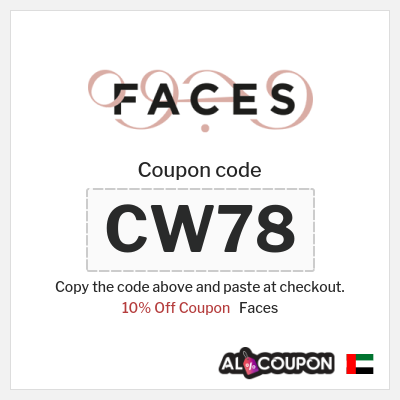 Coupon for Faces (CW78) 10% Off Coupon