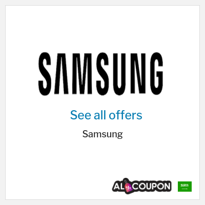 Special Deal for Samsung Gifts Worth Over SAR 2,000