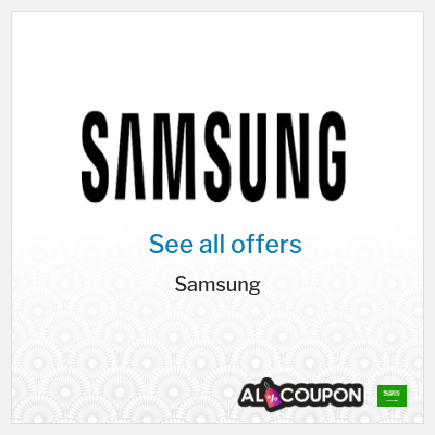 Special Deal for Samsung Gifts Worth Over SAR 2,000
