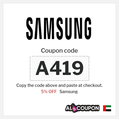 Coupon for Samsung (A419) 5% OFF