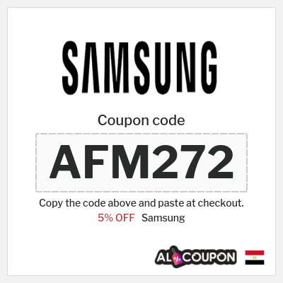 Coupon for Samsung (AFM272) 5% OFF