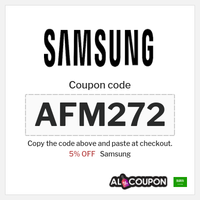 Coupon for Samsung (AFM272) 5% OFF