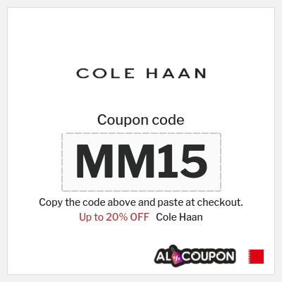 Coupon for Cole Haan (MM15) Up to 20% OFF