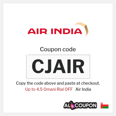 Coupon for Air India (CJAIR) Up to 4.5 Omani Rial OFF