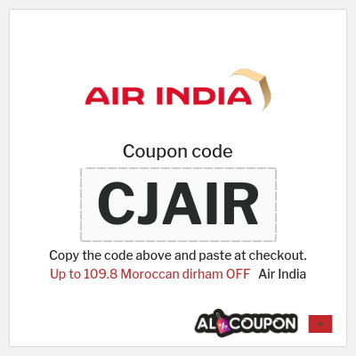 Coupon for Air India (CJAIR) Up to 109.8 Moroccan dirham OFF