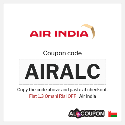 Coupon for Air India (AIRALC) Flat 1.3 Omani Rial OFF