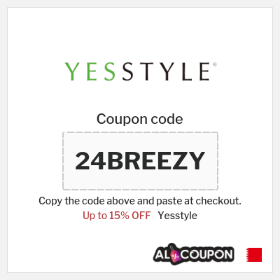 Coupon for Yesstyle (24BREEZY) Up to 15% OFF
