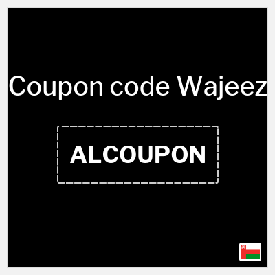 Coupon discount code for Wajeez 5% OFF
