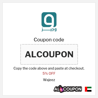 Coupon for Wajeez (ALCOUPON) 5% OFF