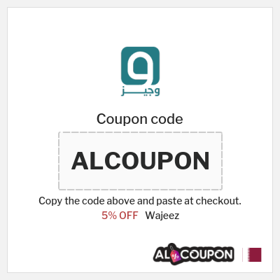 Coupon for Wajeez (ALCOUPON) 5% OFF