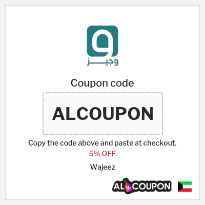 Coupon for Wajeez (ALCOUPON) 5% OFF