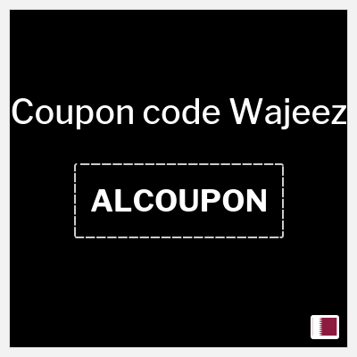 Coupon for Wajeez (ALCOUPON) 5% OFF