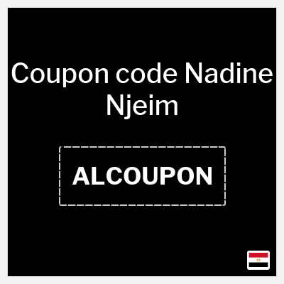 Coupon discount code for Nadine Njeim 10% OFF