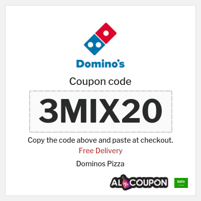 Coupon for Dominos Pizza (3MIX20) Free Delivery