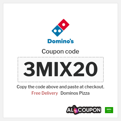 Coupon for Dominos Pizza (3MIX20) Free Delivery