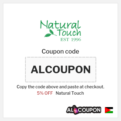 Coupon discount code for Natural Touch 5% OFF