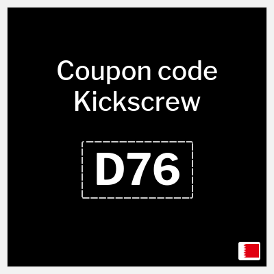 Coupon for Kickscrew (D76) 5.6 Bahraini Dinar OFF
