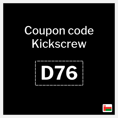 Coupon for Kickscrew (D76) 5.6 Omani Rial OFF