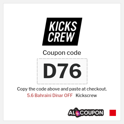 Coupon for Kickscrew (D76) 5.6 Bahraini Dinar OFF