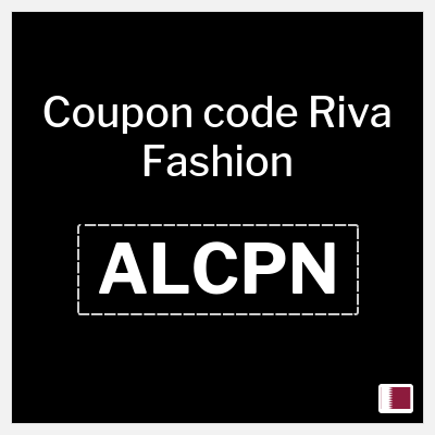 Riva Fashion Coupon (ALCPN) Riva Discount Code Qatar