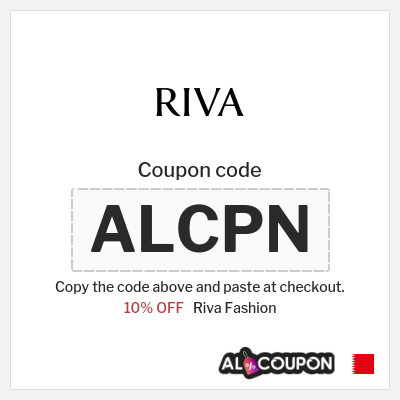 Riva Fashion Coupon (ALCPN) Riva Discount Code Bahrain