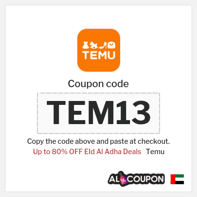 Coupon for Temu (TEM13) Up to 80% OFF EId Al Adha Deals