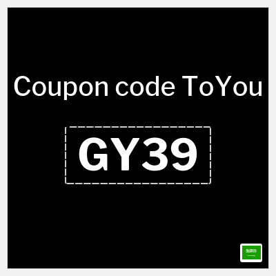 ToYou Coupon (GY39) ToYou First Order Promo Code 2025