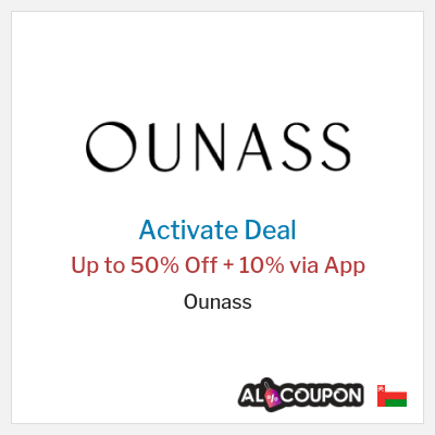 Special Deal for Ounass (ALC10) Up to 50% Off + 10% via App