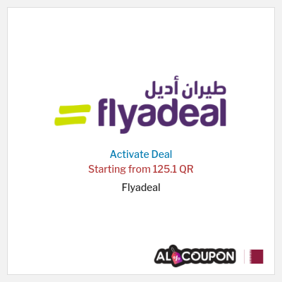 Coupon discount code for Flyadeal Domestic flights starting at 55 QR