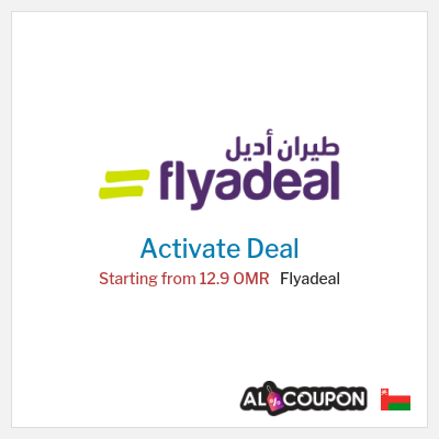 Coupon discount code for Flyadeal Domestic flights starting at 55 OMR