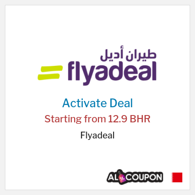 Coupon discount code for Flyadeal Domestic flights starting at 55 BHR