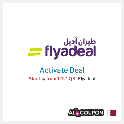 Coupon discount code for Flyadeal Domestic flights starting at 55 QR