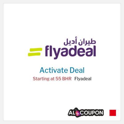 Special Deal for Flyadeal Starting at 55 BHR