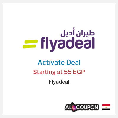 Special Deal for Flyadeal Starting at 55 EGP