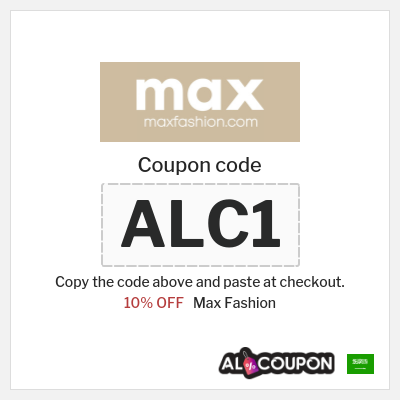 Max Fashion Coupon (ALC1) Max Discount Code KSA